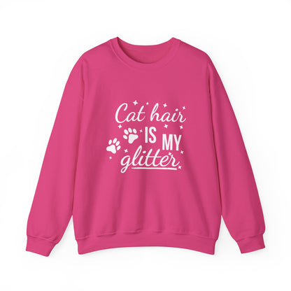 'Cat Hair is My Glitter' Sweatshirt - Durable Cat Lover Gift