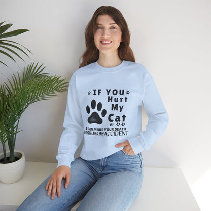 If You Hurt My Cat Sweatshirt – Funny Cat Mom & Dad Gift