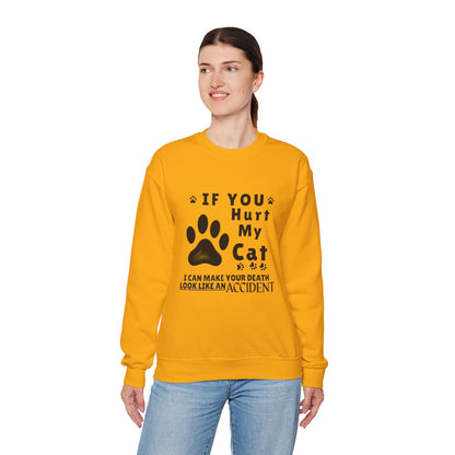 If You Hurt My Cat Sweatshirt – Funny Cat Mom & Dad Gift