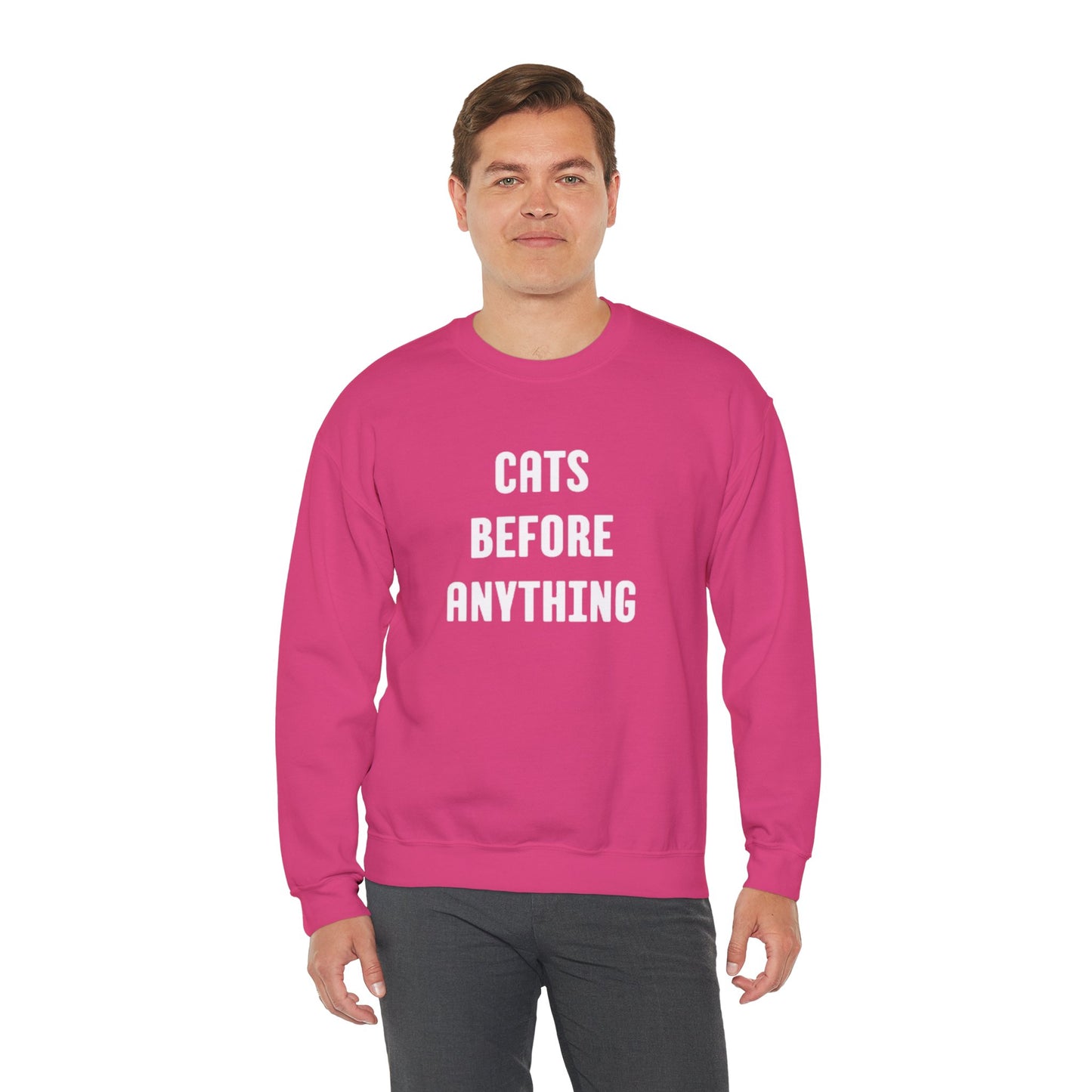 CATS BEFORE ANYTHING Sweatshirt 🐾 | Funny Unisex Crewneck for Cat Lovers | Bold Black & White Statement Pullover