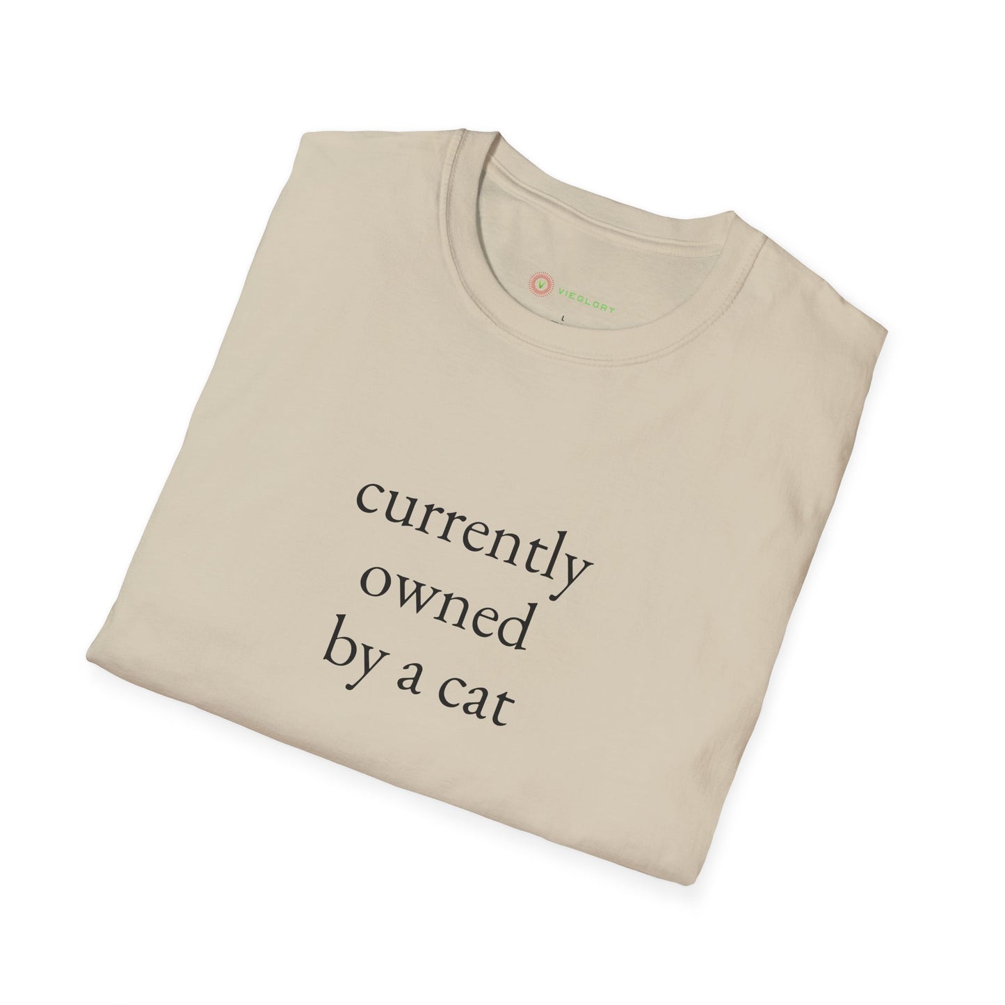 "Currently Owned By A Cat" T-Shirt - Hilarious & Softest Unisex Tee for Proud Pet Parents | Funny Feline Lover Gift