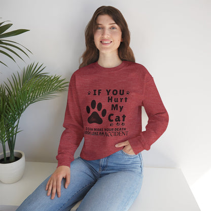 If You Hurt My Cat Sweatshirt – Funny Cat Mom & Dad Gift
