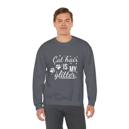 'Cat Hair is My Glitter' Sweatshirt - Durable Cat Lover Gift