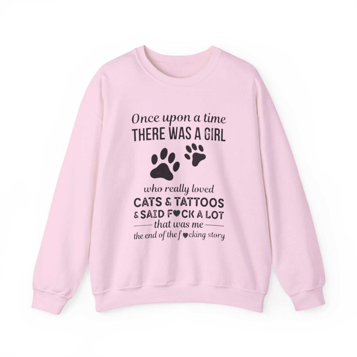 Cats, Tattoos & Cuss Words – Funny Cat Lover Sweatshirt