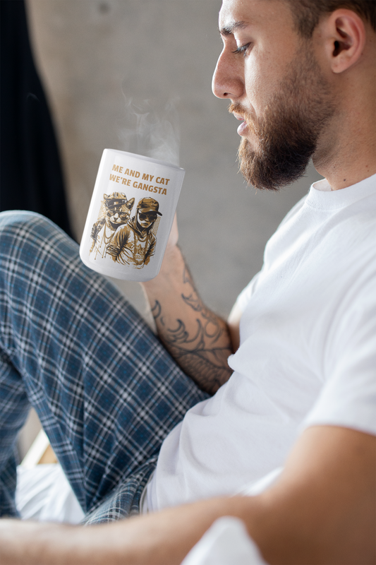 😺 "Me and My Cat We're Gangsta" Ceramic Mug - Funny Hip Hop Cat Design - 11oz ☕